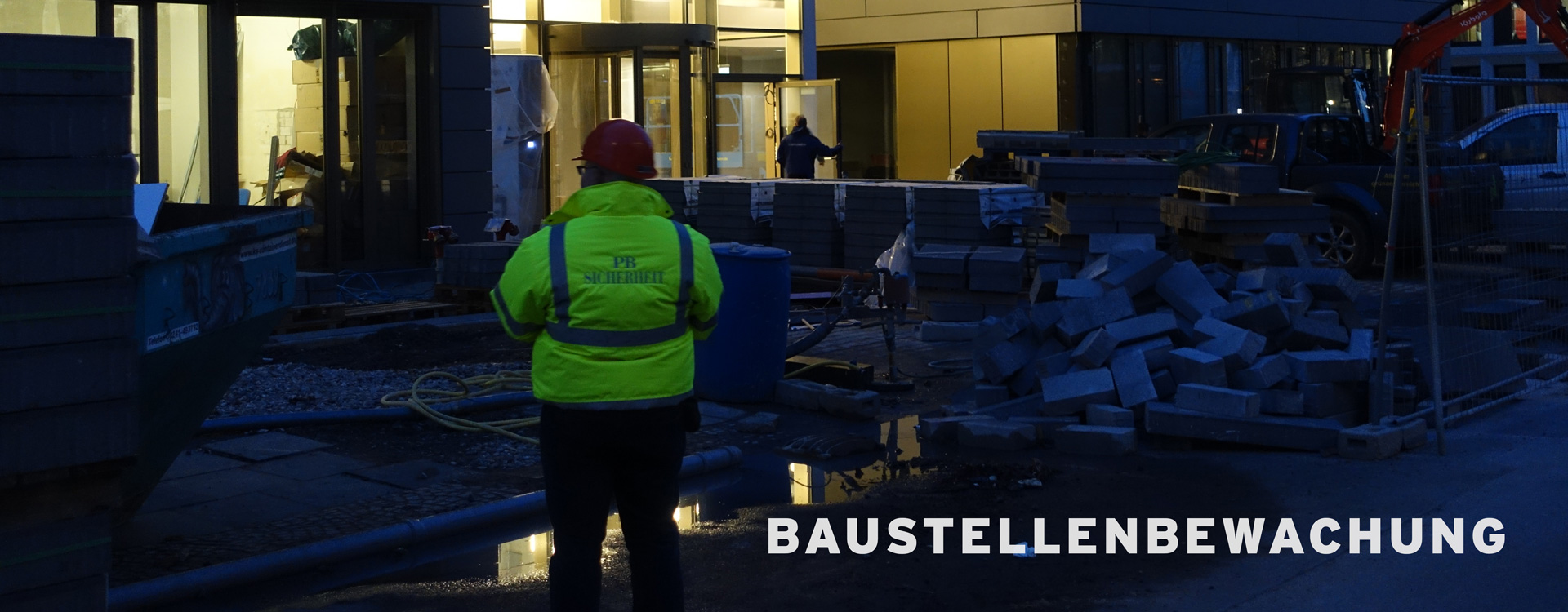 Baustellenbewachung